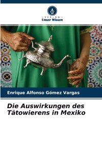 Auswirkungen des Tätowierens in Mexiko