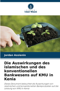 Auswirkungen des islamischen und des konventionellen Bankwesens auf KMU in Kenia