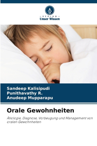 Orale Gewohnheiten