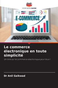 Le commerce électronique en toute simplicité