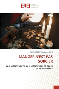 Manger n'Est Pas Sorcier