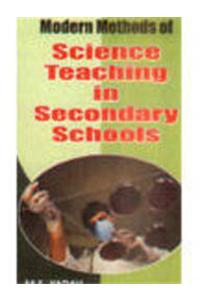 Modern Methods Of Science Teaching In Secondary Schools