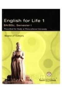 English for Life: BA/BSc Semester -Thiruvalluvar University Prescription: v. I