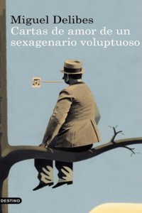 Cartas de amor de un sexagenario voluptuoso