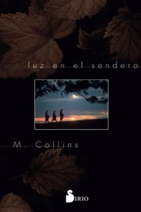 Luz En El Sendero