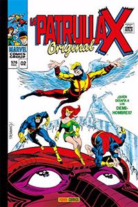 Marvel Gold: La Patrulla-X 2. Â¿Quien Osa Desafiar A Los Semi-Hombres?