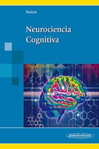 Neurociencia Cognitiva. Incluye Sitio Web / Cognitive Neuroscience