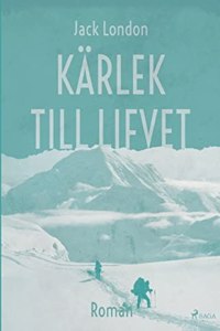 Kärlek till lifvet