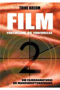 Film - Fort?lling og forf?relse