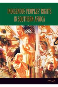 Indigenous Peoples Rights in Southern Africa