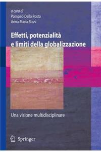 Effetti, Potenzialità E Limiti Della Globalizzazione