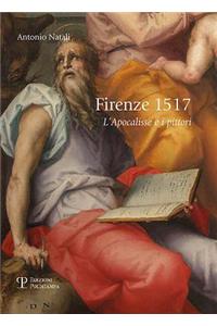 Firenze 1517: L'Apocalisse E I Pittori