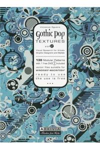 Gothic Pop Textures: Volume 2