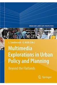 Multimedia Explorations in Urban Policy and Planning