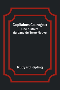 Capitaines Courageux