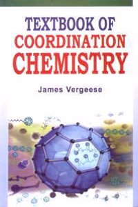 Textbook of Coordination Chemistry