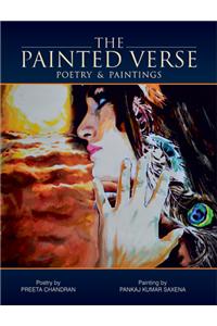 The Painted Verse : Poetry & Paintings