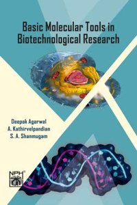Basic Molecular Tools In Biotechnological Research