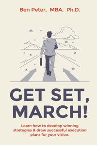 Get Set, March!