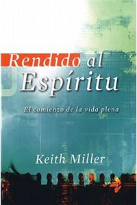 Rendido al Espiritu