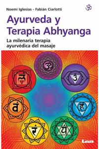 Ayurveda Y Terapia Abhyanga