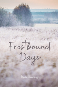 Frostbound Days