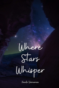 Where Stars Whisper
