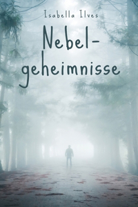 Nebelgeheimnisse