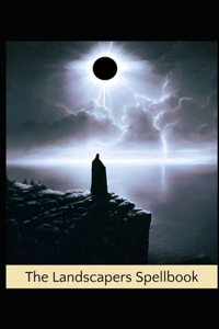 The Landscapers Spellbook