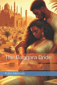 The Baggara Bride