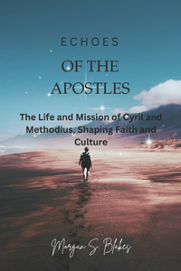 Echoes of the Apostles