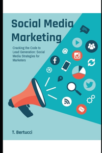 Cracking the Code to Lead Generation