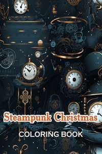 Steampunk Christmas Coloring Book