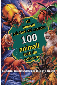 Gli animali più forti del mondo