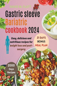 Gastric sleeve Bariatric cookbook 2024