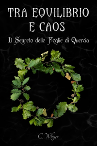 Tra Equilibrio e Caos