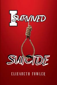 I Survived Suicide