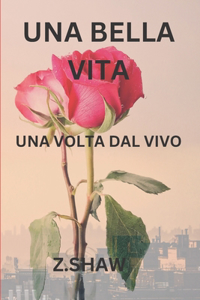 Bella Vita