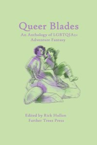 Queer Blades