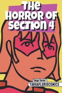 Horror of Section 4