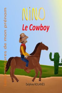 Nino le Cowboy