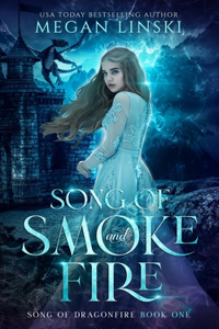 Song of Smoke and Fire