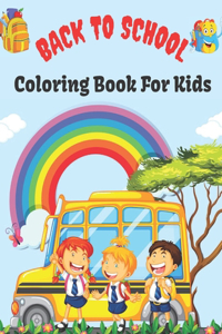 Back To School Coloring Book for Kids