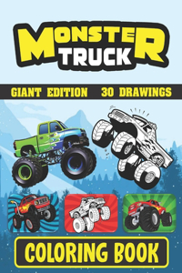Monster Truck coloring book ( GIANT EDITION 30 DRAWINGS )