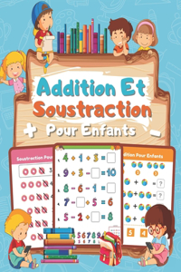 Additions et Soustractions pour enfants