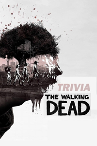 The Walking Dead Trivia