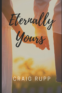 Eternally Yours