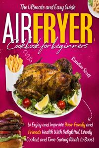 Air Fryer Cookbook for Beginners
