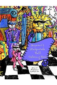 Seymour's Masquerade Ball Coloring Book