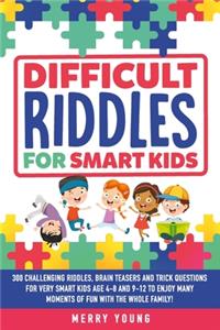 Difficult Riddles For Smart Kids